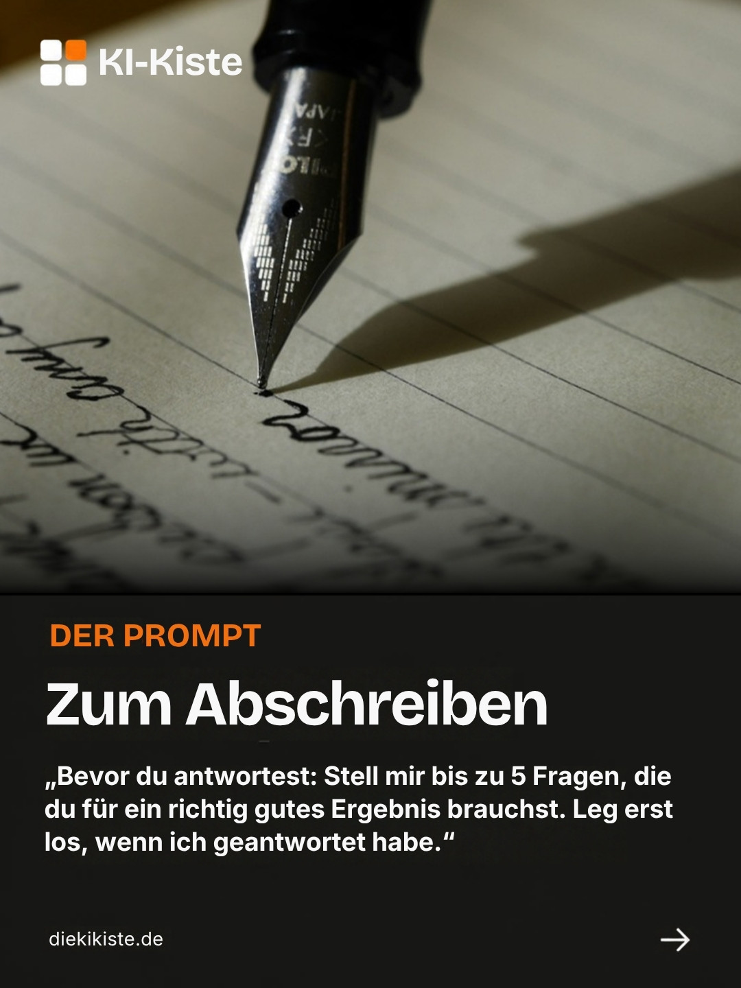 Der Prompt zum Abschreiben